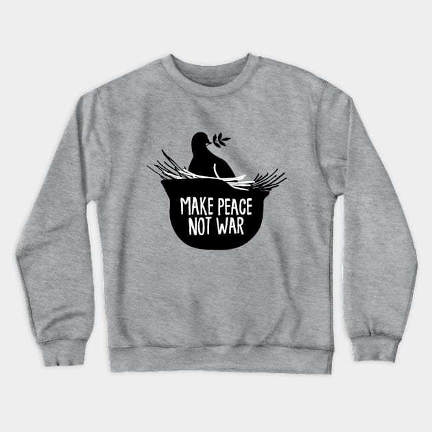 MAKE PEACE Crewneck Sweatshirt by RedlaneCasual